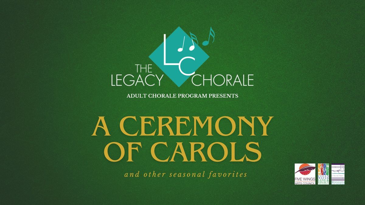 A Ceremony of Carols - Deerwood