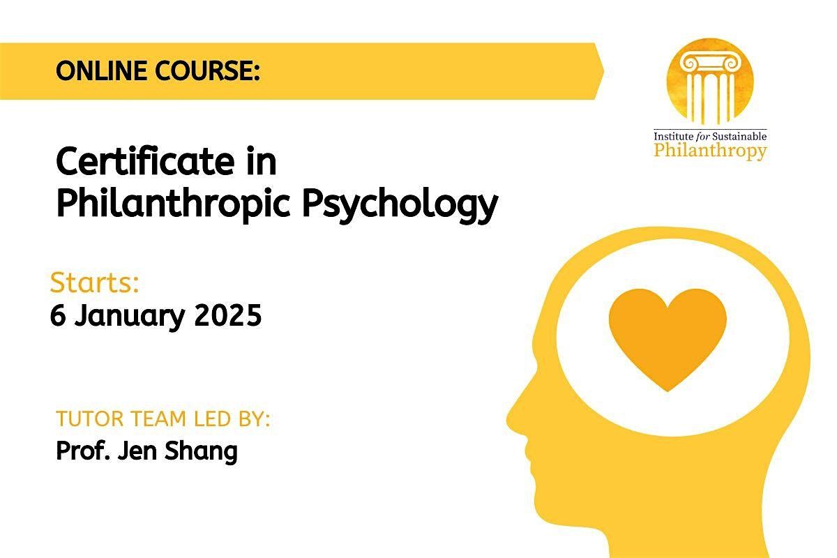 Certificate in Philanthropic Psychology  (6th January 2025)