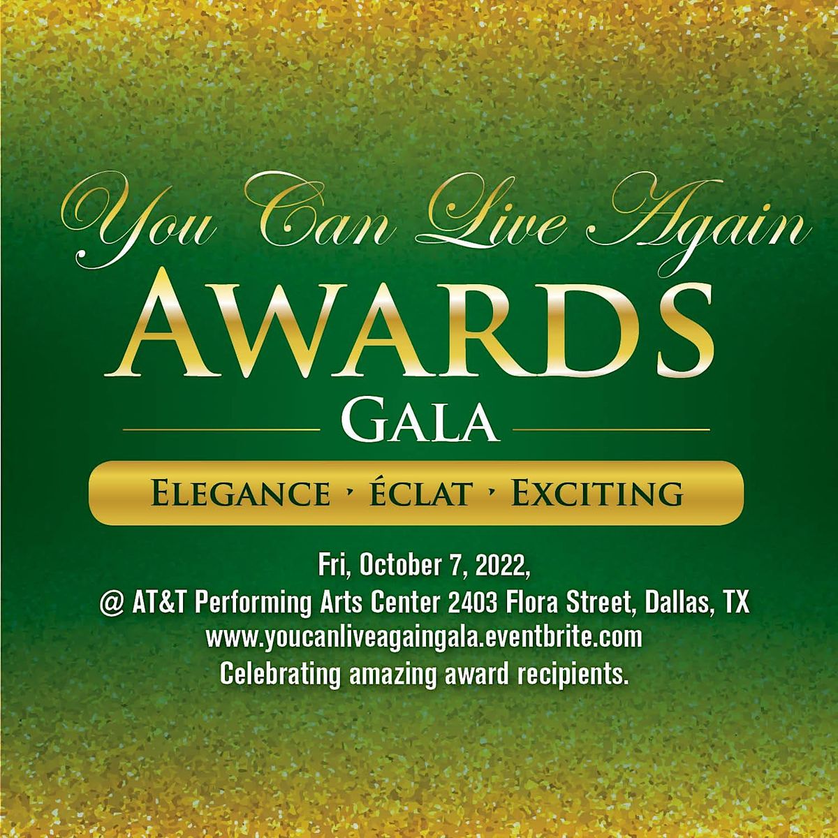 You Can Live Again Awards Gala Oct 7, 2022