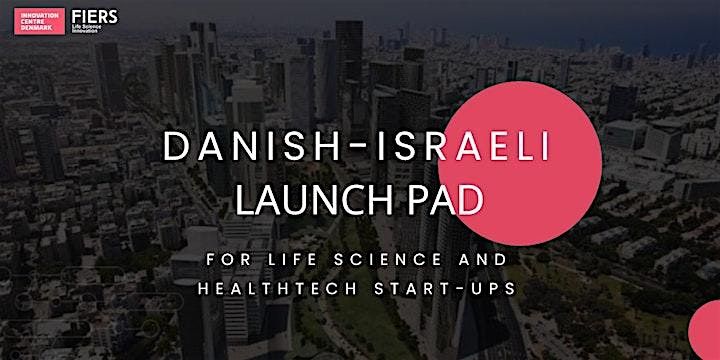 Danish-Israeli Launch Pad for Life Science and Healthtech Startups