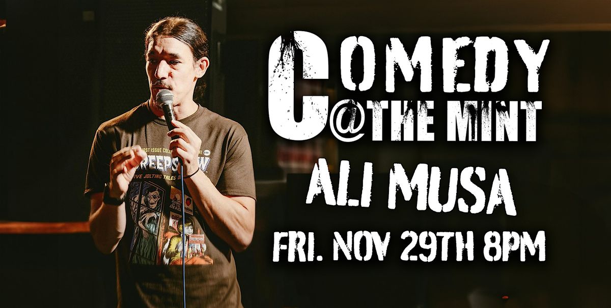 Ali Musa @ The Mint