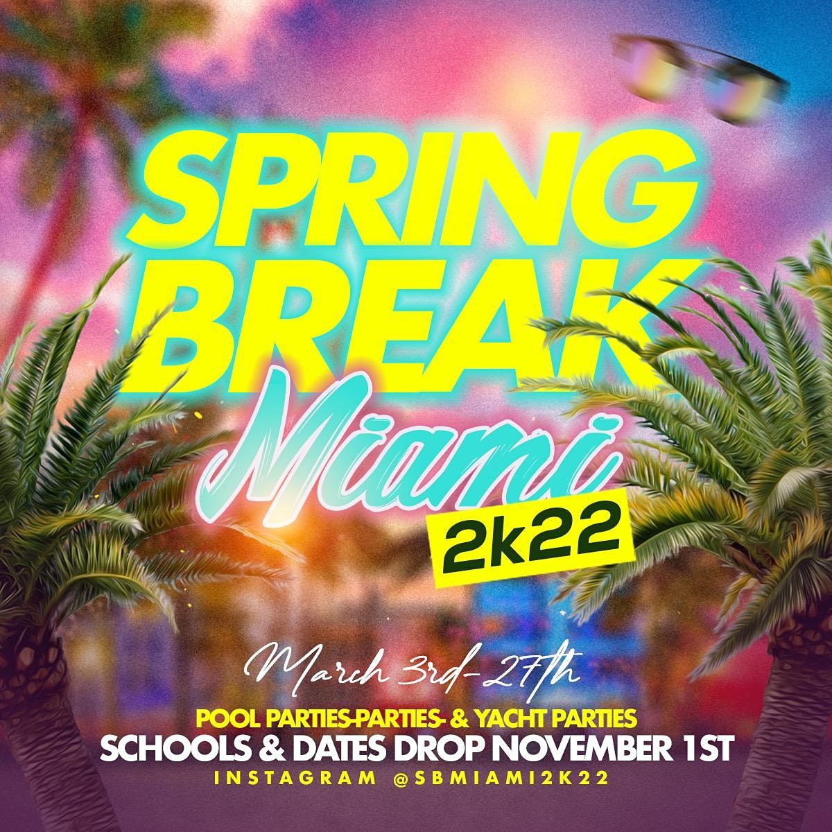Spring Break Miami 2k22