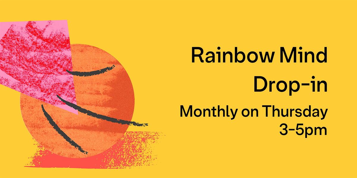 Rainbow Mind Drop-in