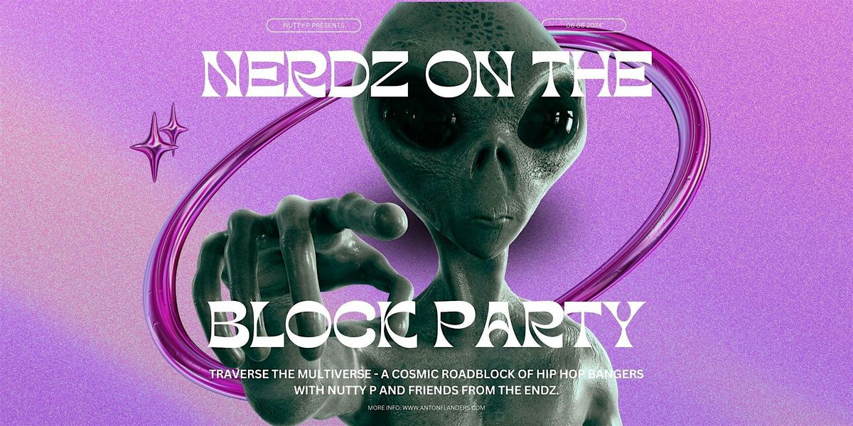 Nerdz on the Block Party