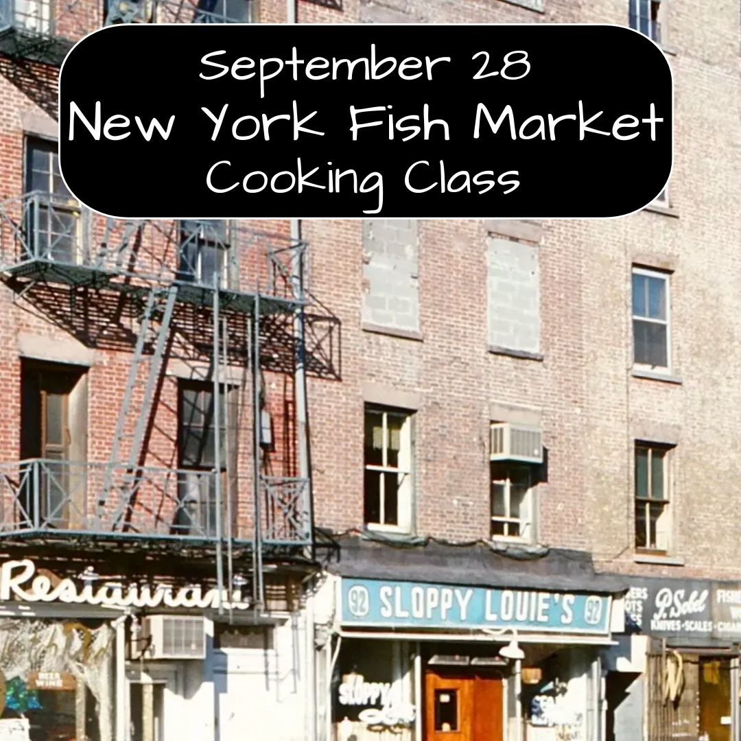 New York Fish Market Cooking Class