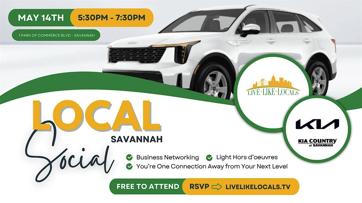 Local Social at Kia Country Of Savannah