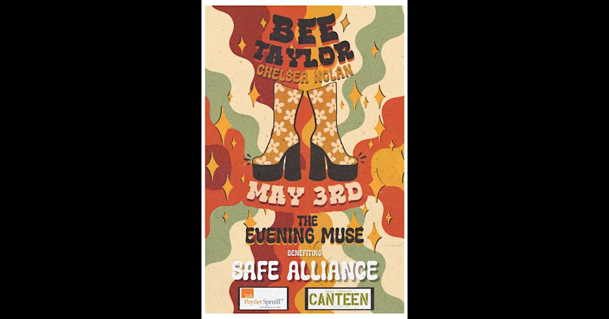 Safe Alliance Fundraiser featuring Bee Taylor and Chelsea Nolan