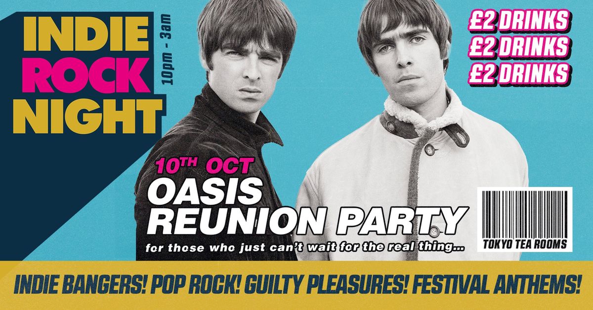 Indie Rock Night \u2219 OASIS REUNION PARTY