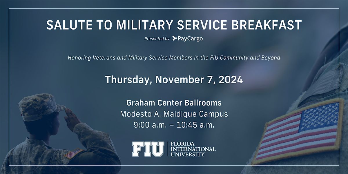 FIU Salute To Military Service Breakfast