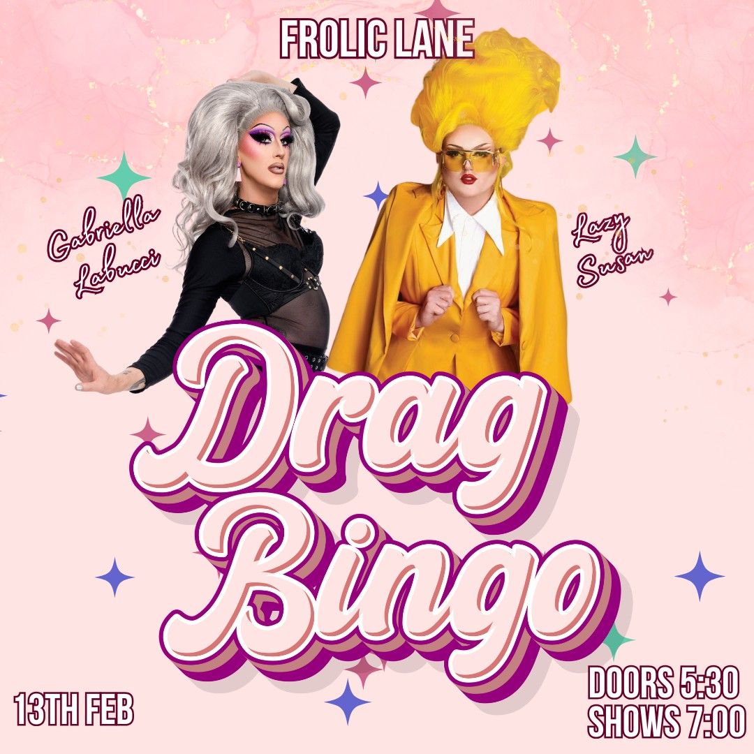 Drag Bingo @ Frolic Lane Warrnambool 