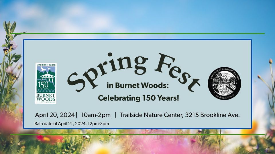 Spring Fest in Burnet Woods