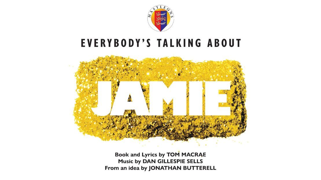 Hastleons present Everybody\u2019s Talking About Jamie