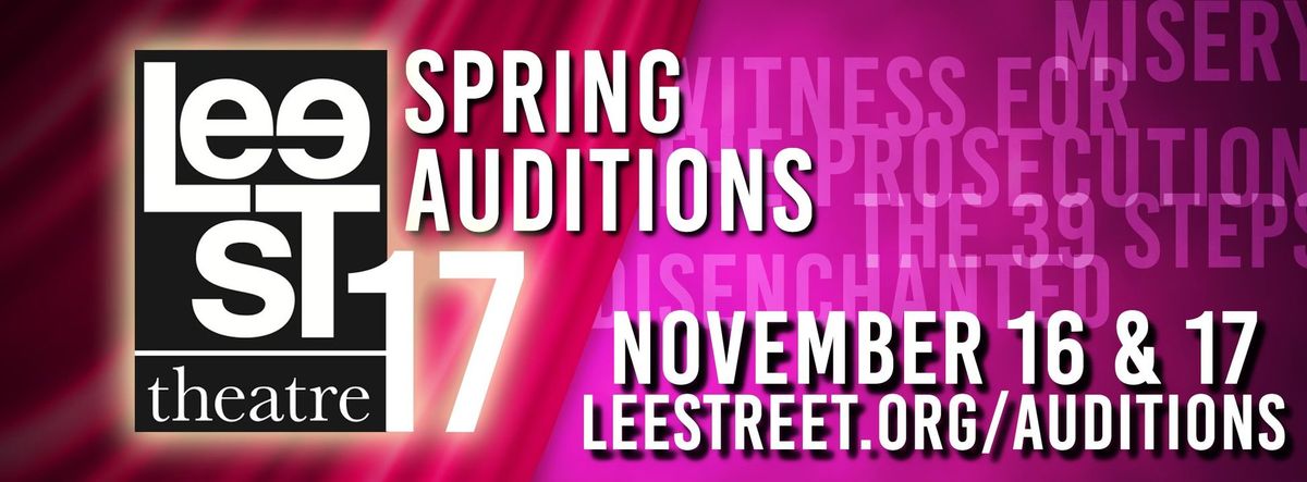 Lee Street 2024 Spring Unified Auditions