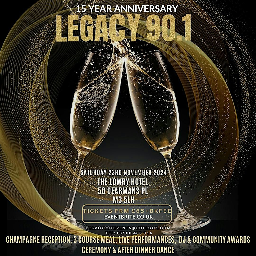 LEGACY 90.1  -  15 Year Anniversary Dinner Dance 2024