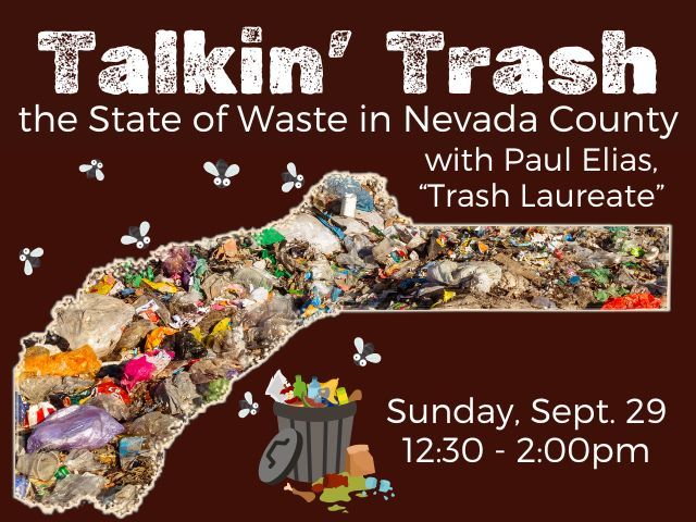 Talking Trash: the state of waste in Nevada County