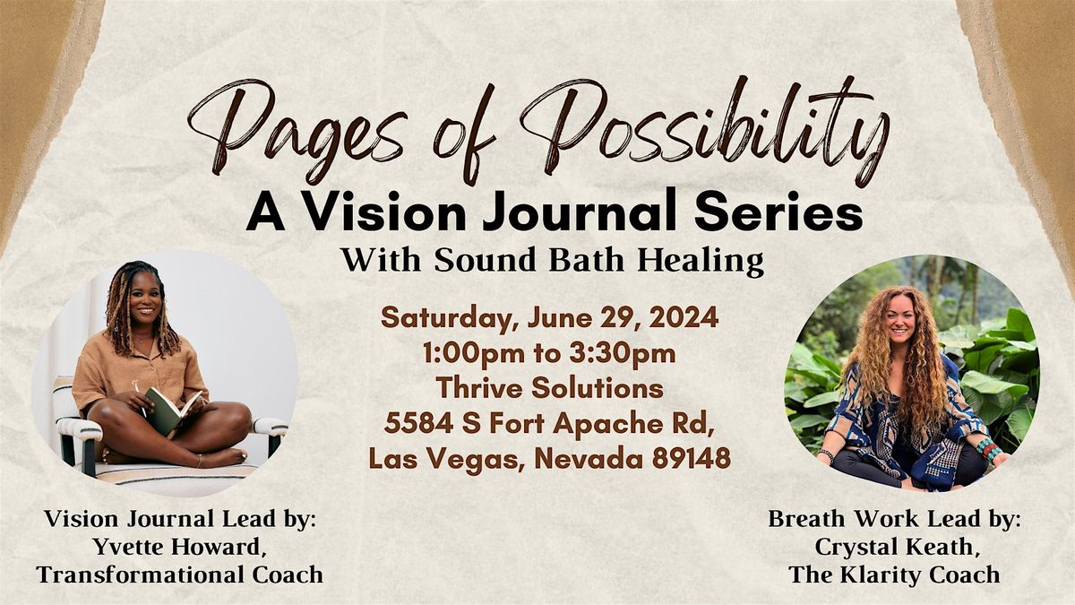 Pages of Possibility Vision Journal Series with Breath Work Healing