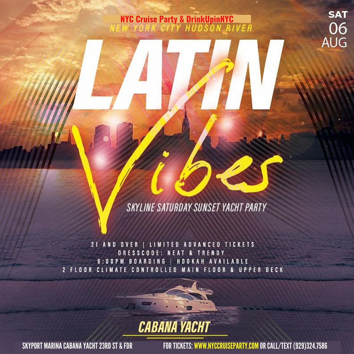 AUG 6TH - NYC HUDSON RIVER YACHT PARTY | LATIN VIBES