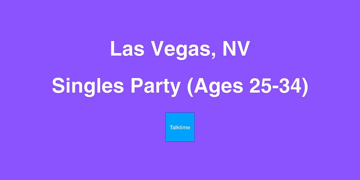 Singles Party (Ages 25-34) - Las Vegas