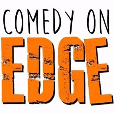 Comedy On Edge