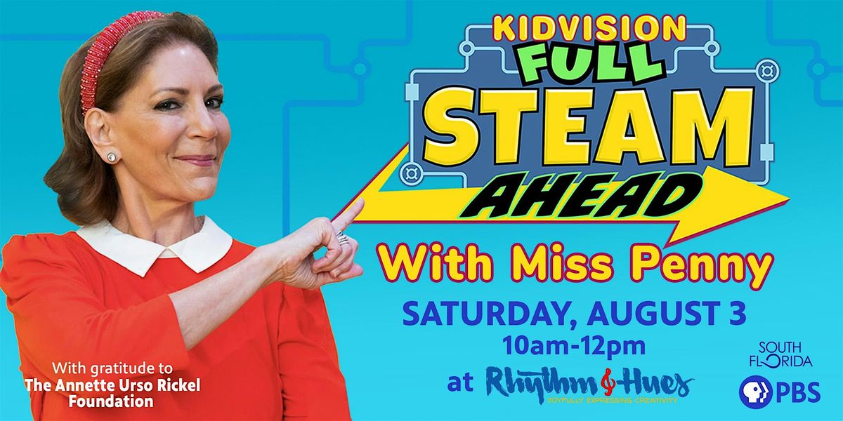 KidVision Full STEAM Ahead Day at Rhythm & Hues!