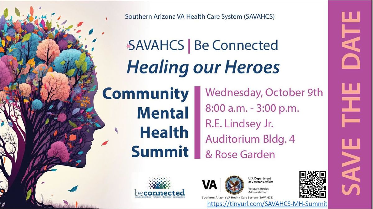 SAVAHCS | Be Connected Community Mental Summit: Healing our Heroes!