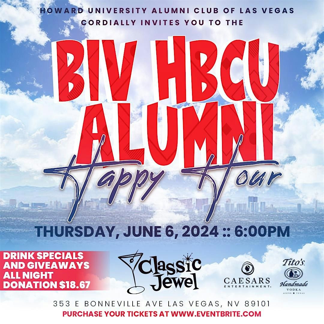 Howard University Alumni Club of Las Vegas BIV HBCU Happy Hour