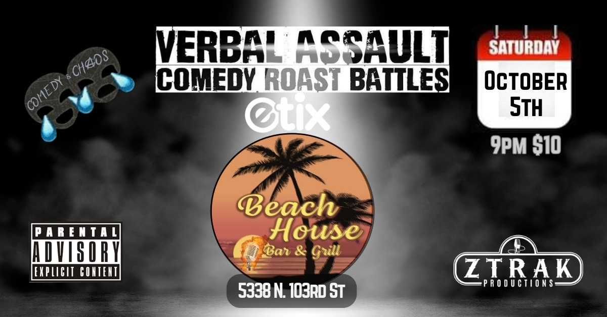 Comedy & Chaos Presents: Verbal Assault Roast Battle