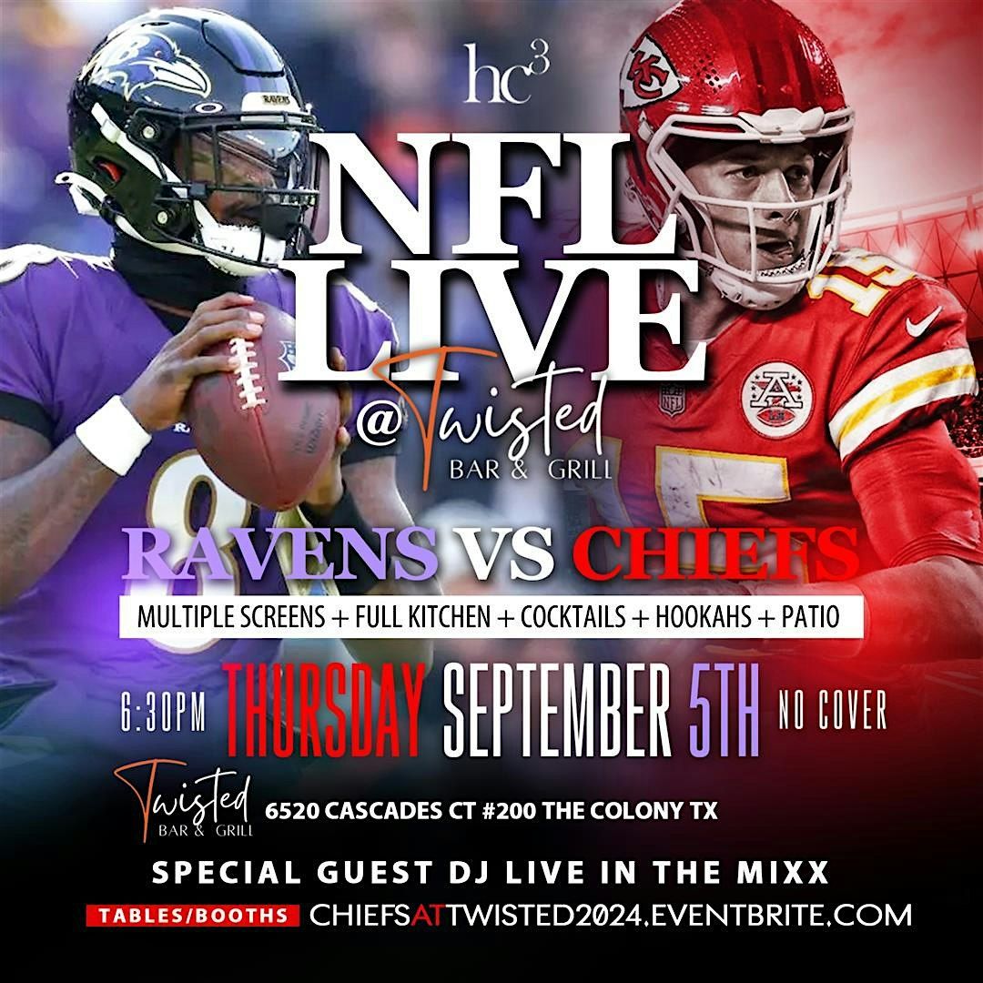 NFL LIVE! @ TWISTED BAR & GRILL [CHIEFS KINGDOM]