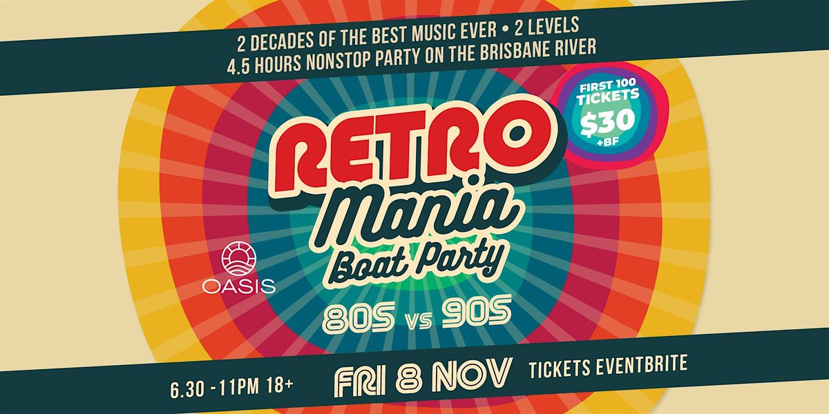 RETROMANIA 80S vs 90S River Party