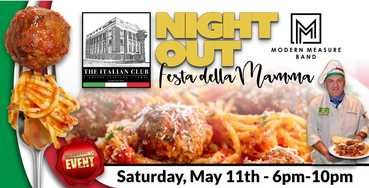 NIGHT OUT! Festa della Mamma Spaghetti Fundraiser
