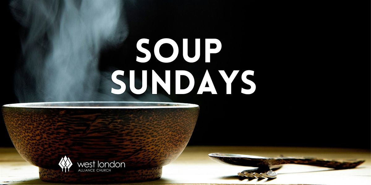 Soup Sundays