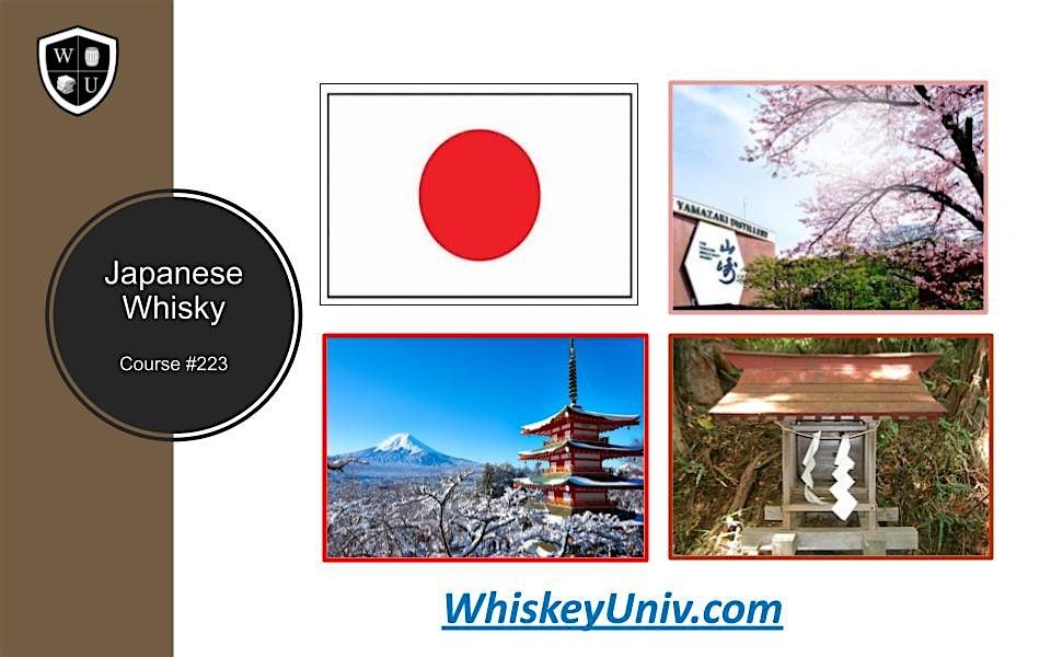 Japanese Whisky Basics BYOB  (Course #223)