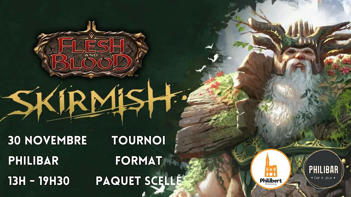 Tournoi Flesh and Blood Skirmish - Format Paquet Scell\u00e9 Blitz