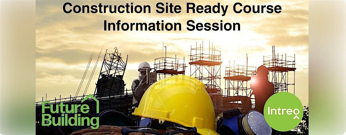 Construction Site Ready Course Information Session-Bandon Co. Cork