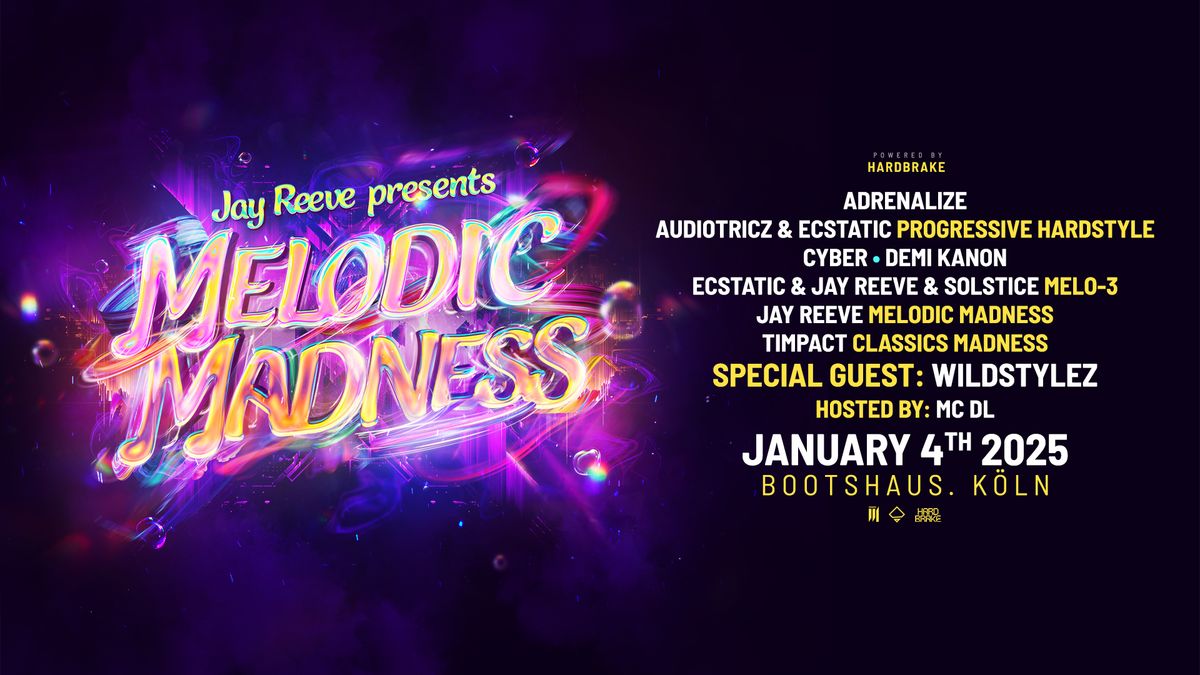 Jay Reeve presents: Melodic Madness