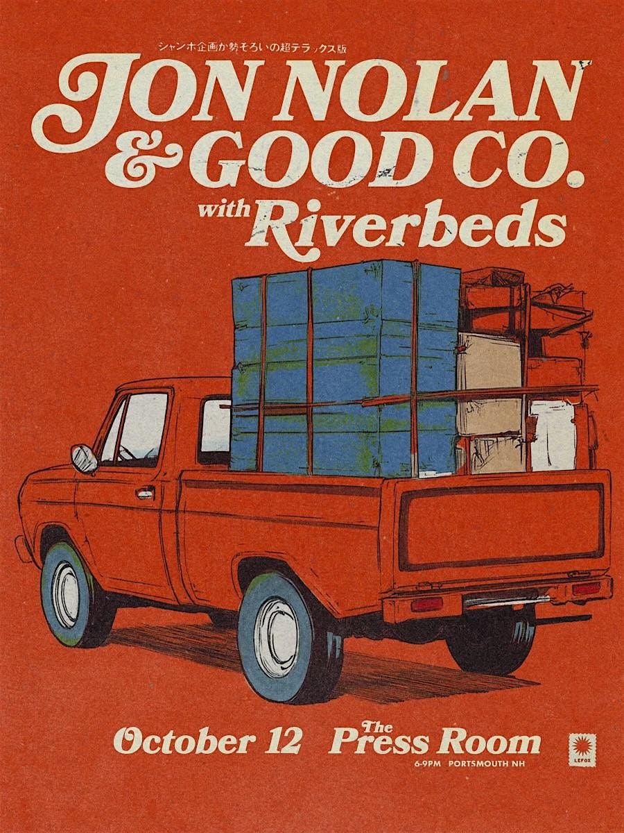 Jon Nolan & Good Co. w\/ Riverbeds