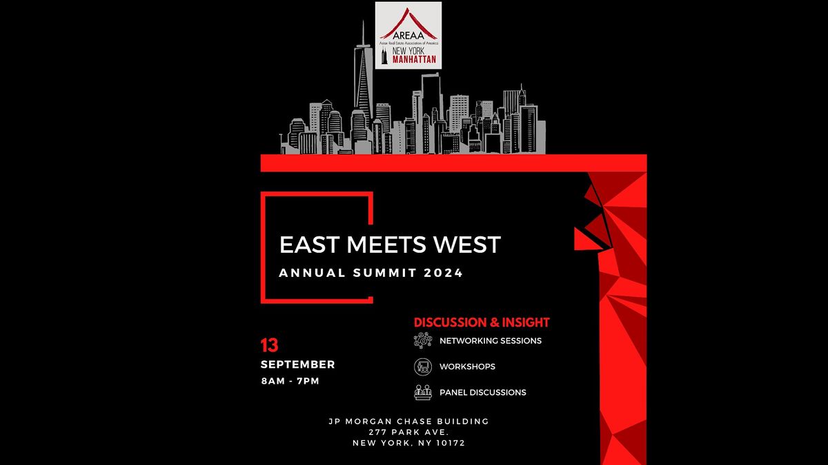 Annual East Meets West Summit 2024