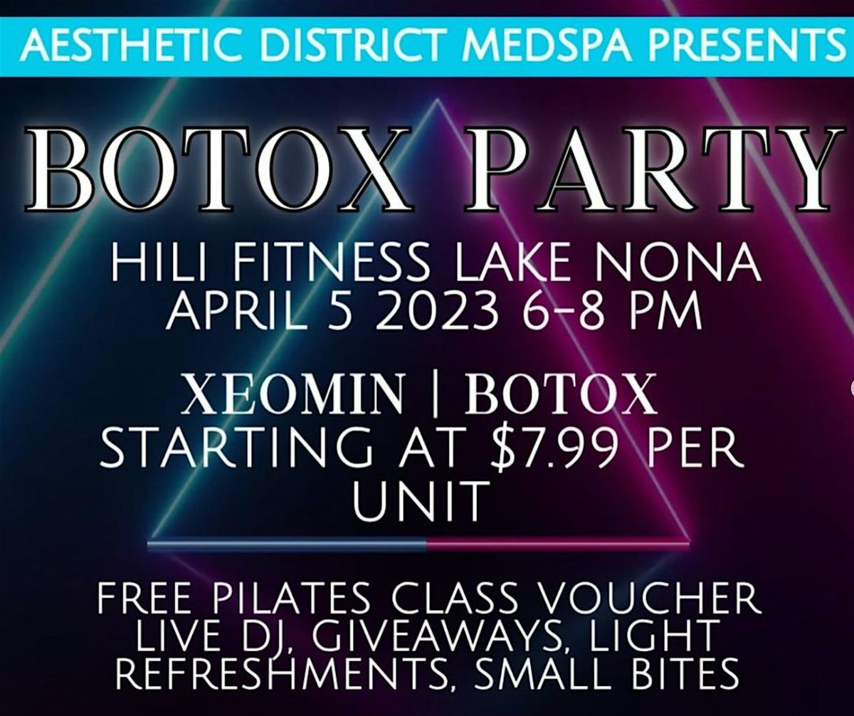 HILIFitness Lake Nona  Botox Pop-Up Party
