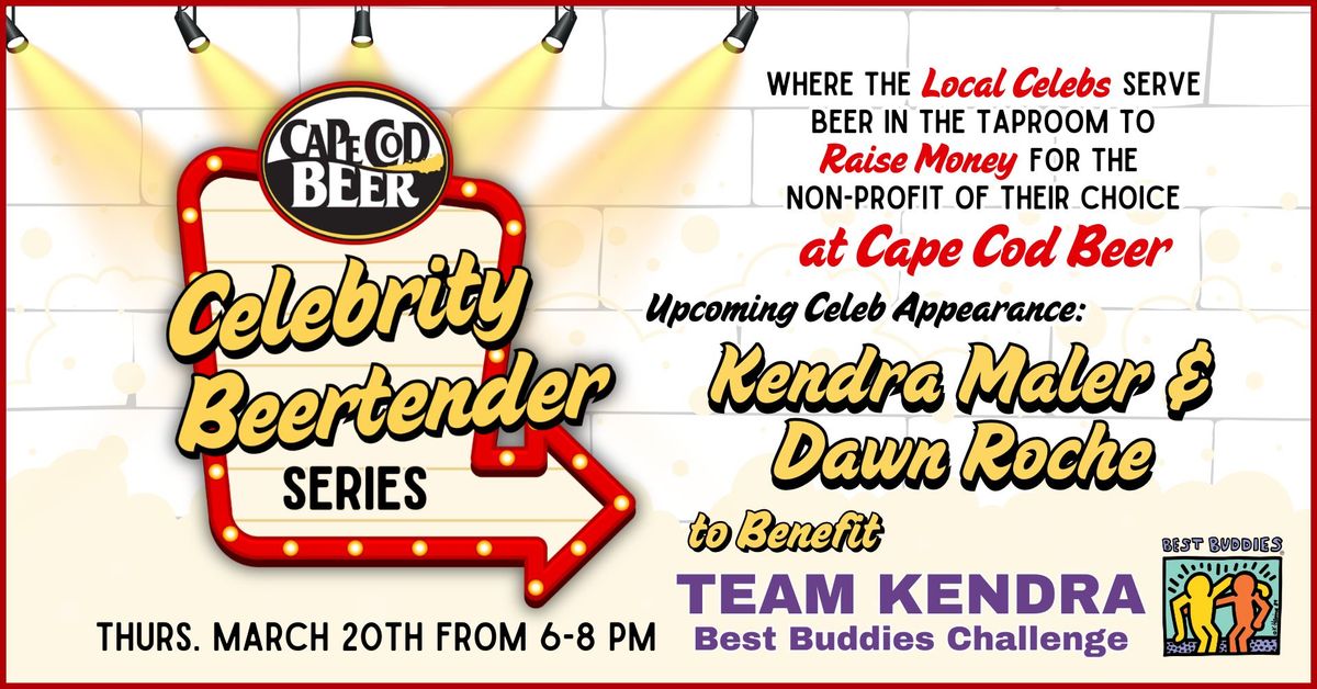 Celebrity Beertender: TEAM KENDRA x Best Buddies