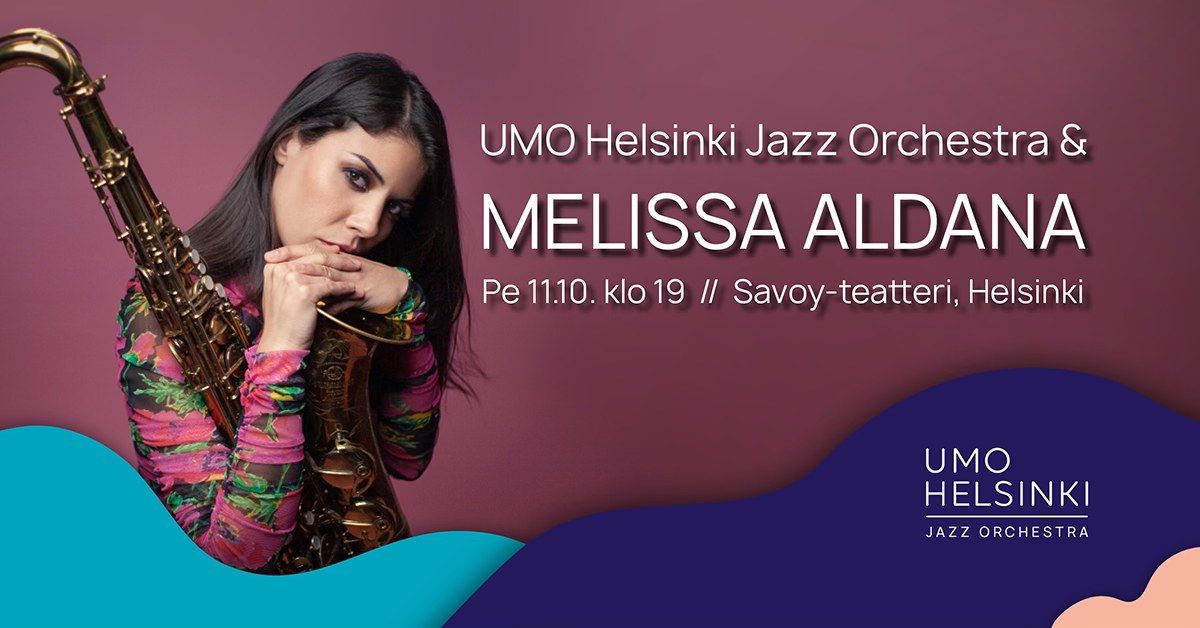 Melissa Aldana (CL\/US) & UMO Helsinki Jazz Orchestra (Savoy-teatteri)