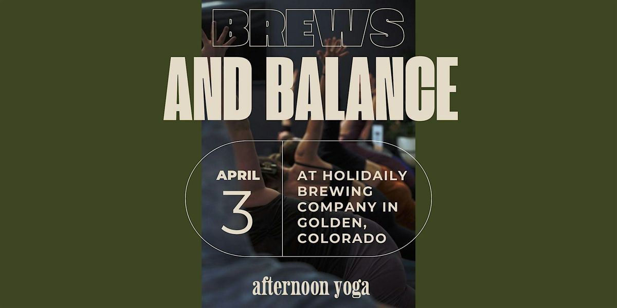 Brews and Balance: Yoga & Beer at Holidaily Brewing Company