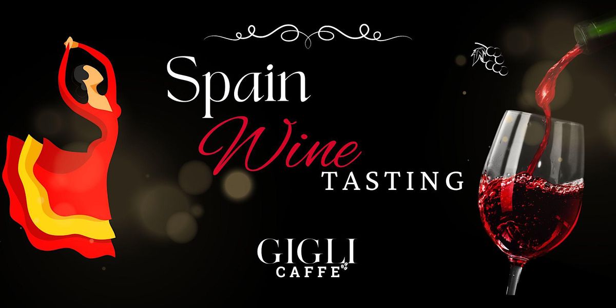 SPAIN WINE TASTING