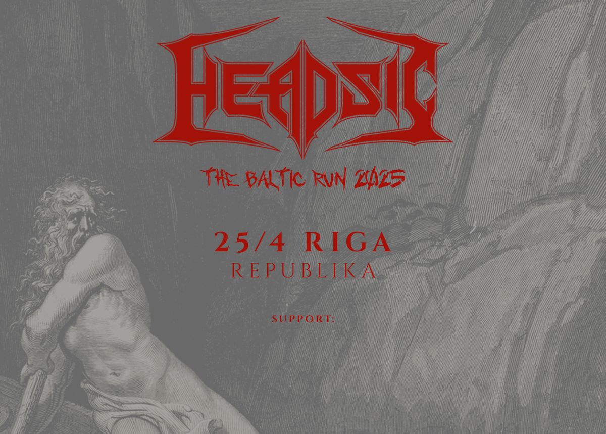 HEADSIC + Support: TBA  