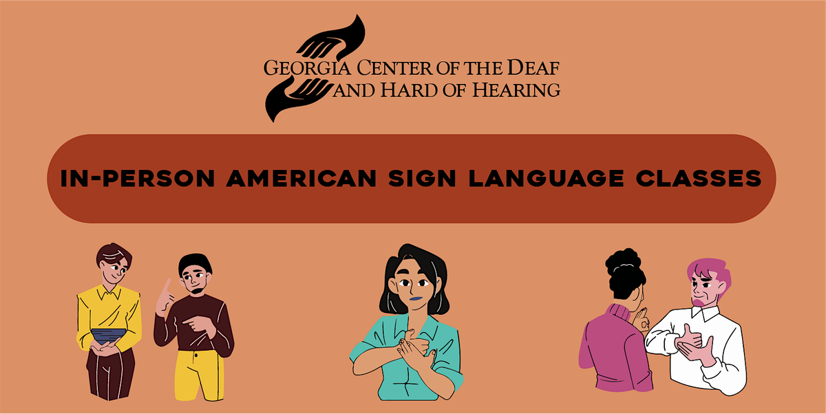 In-Person Conversational ASL (August 2024)