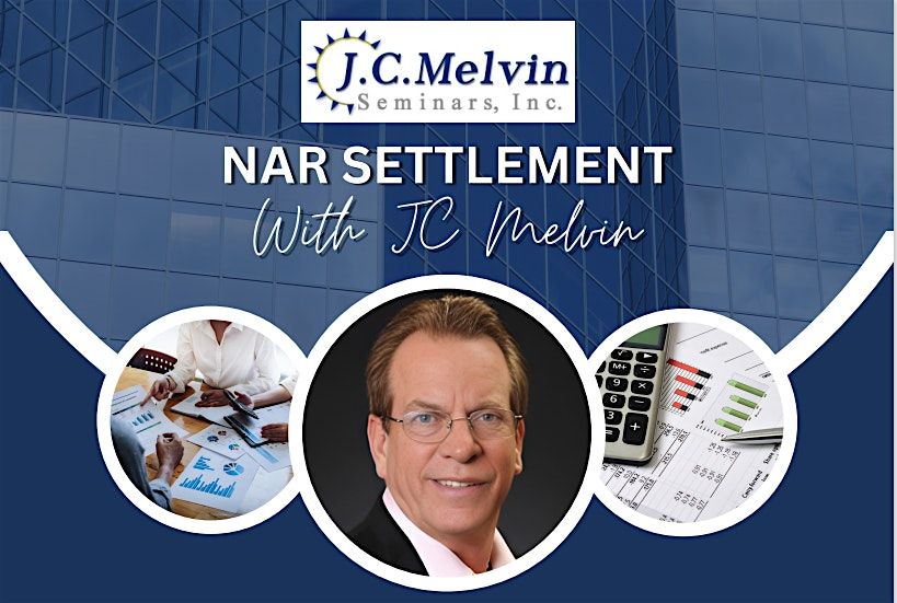 NAR Settlement Broken Down by JC Melvin