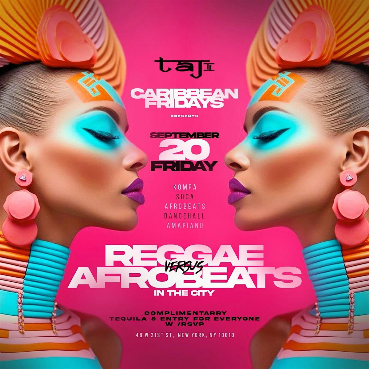 Caribbean Fridays Presents Reggae vs Afrobeats  @  Taj