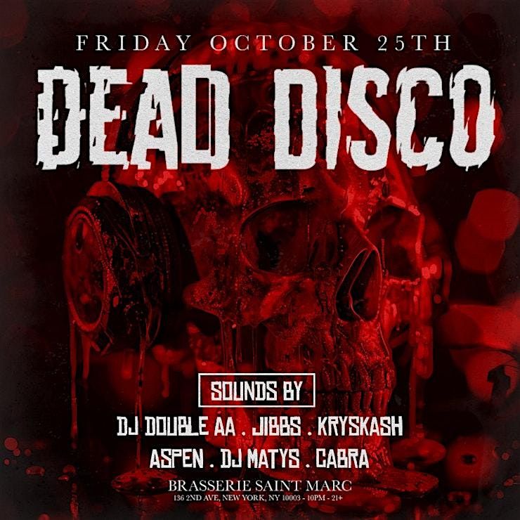 DEAD DISCO HALLOWEEN BASH 2024 | BRASSERIE SAINT | NYC