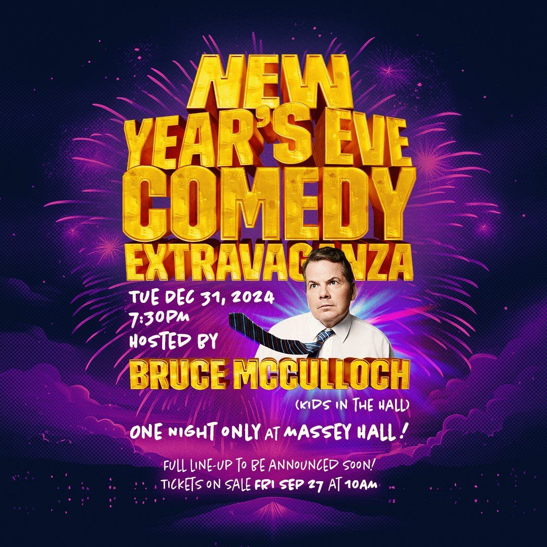 Massey Hall's New Year's Eve Comedy Extravaganza