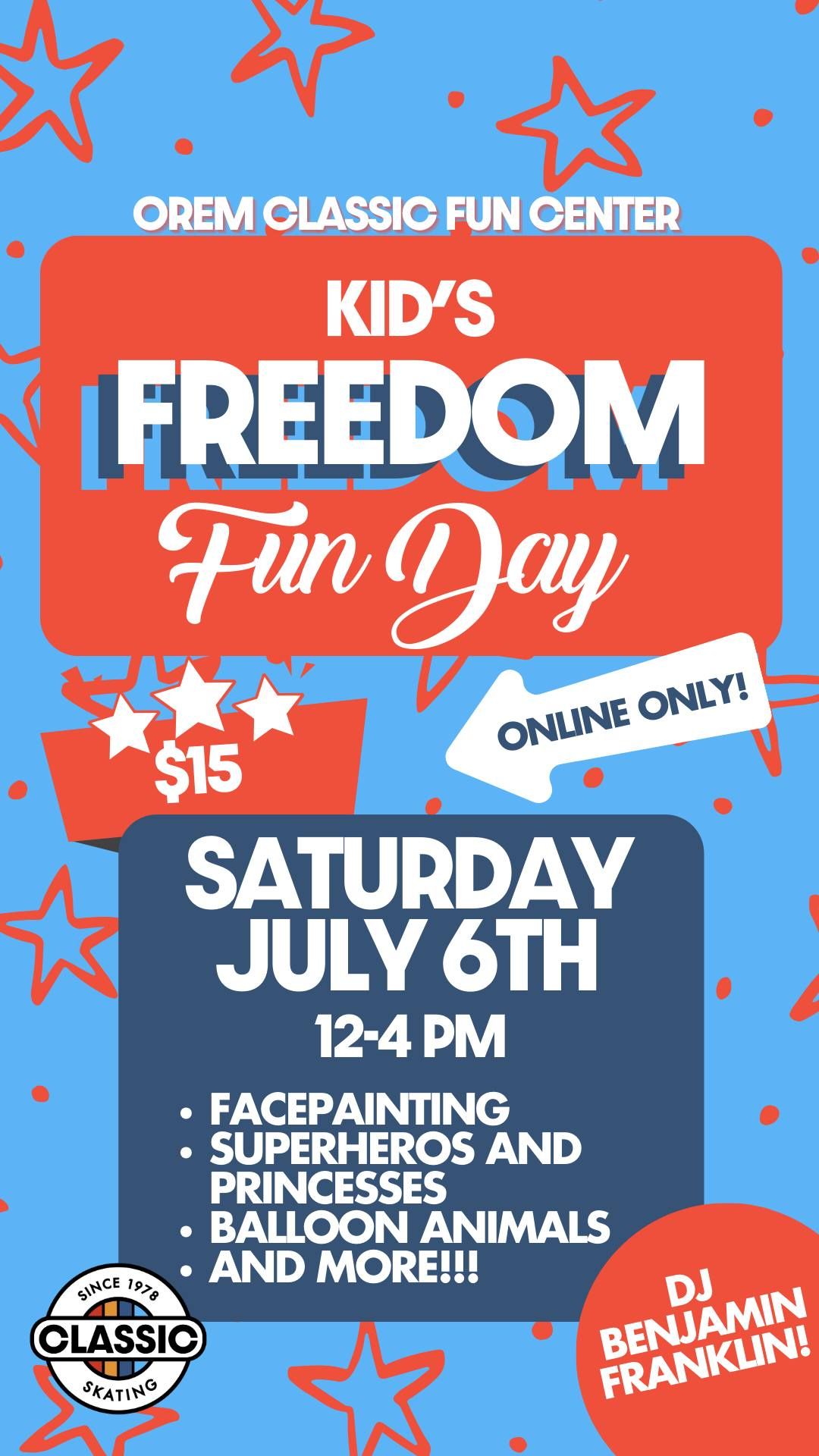 Kids Freedom Fun Day!