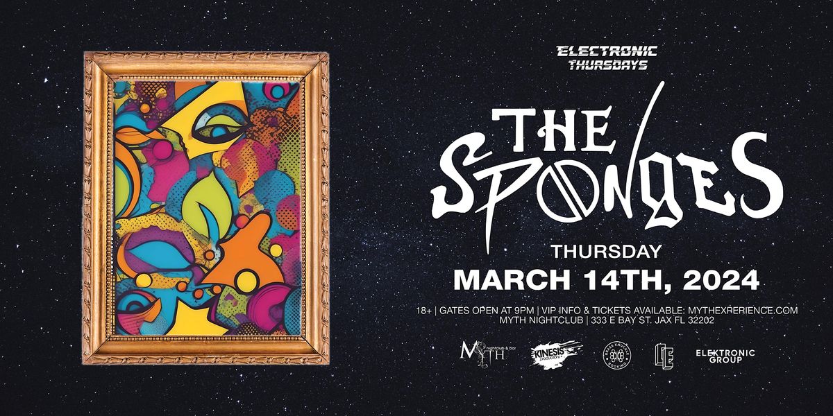 Electronic Thursdays Presents: The Sponges | 3.14.24